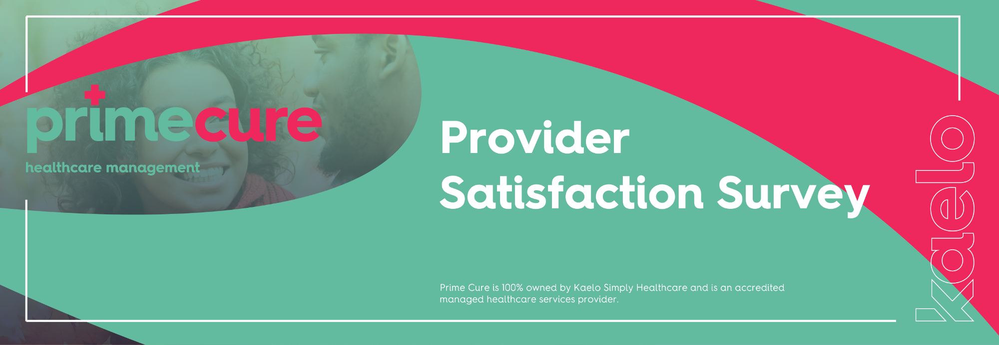 Prime Cure Provider Satisfaction Survey
